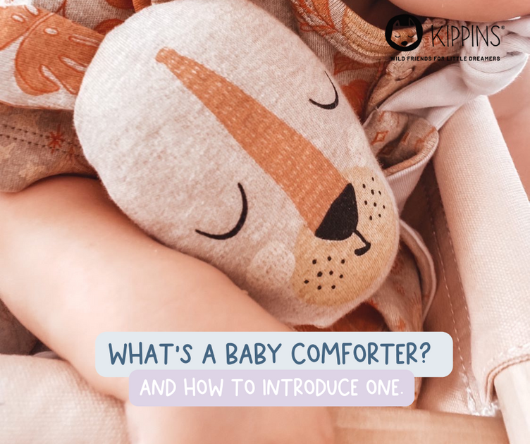 What's a Baby Comforter and How Do You Introduce One? Kippins